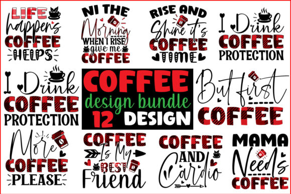 Coffee Sublimation Design Bundle Graphics for T-Shirt Designs