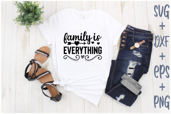 Family is Everything