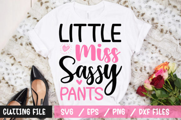 Little Miss Sassy Pants