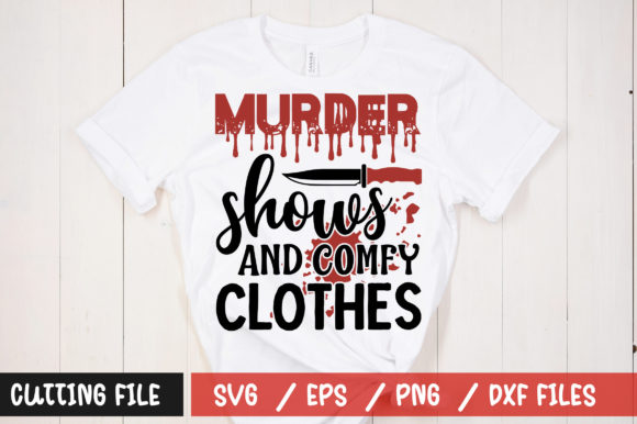 Murder Shows Graphics and T-Shirt Designs